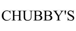 CHUBBY'S trademark
