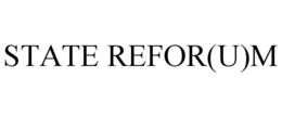 STATE REFOR(U)M trademark