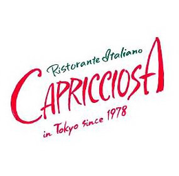 RISTORANTE ITALIANO CAPRICCIOSA IN TOKYO SINCE 1978 trademark