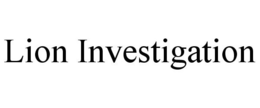 LION INVESTIGATION trademark