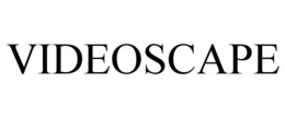 VIDEOSCAPE trademark