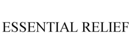 ESSENTIAL RELIEF trademark