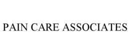 PAIN CARE ASSOCIATES trademark