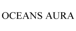 OCEANS AURA trademark