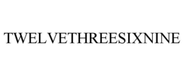 TWELVETHREESIXNINE trademark