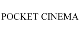 POCKET CINEMA trademark
