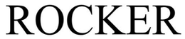 THE ROCKER trademark