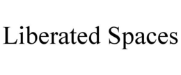 LIBERATED SPACES trademark