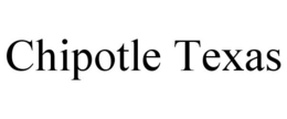 CHIPOTLE TEXAS trademark