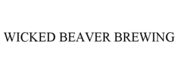 WICKED BEAVER BREWING trademark