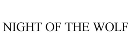 NIGHT OF THE WOLF trademark