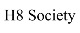 H8 SOCIETY trademark