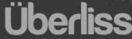 ÜBERLISS trademark
