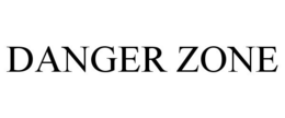 DANGER ZONE trademark