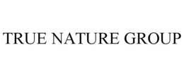 TRUE NATURE GROUP trademark