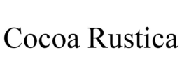 COCOA RUSTICA trademark