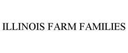 ILLINOIS FARM FAMILIES trademark