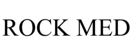 ROCK MED trademark