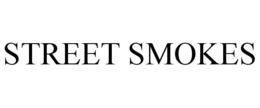 STREET SMOKES trademark