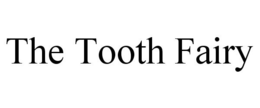 THE TOOTH FAIRY trademark