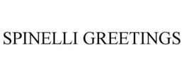 SPINELLI GREETINGS trademark