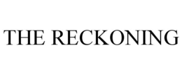 THE RECKONING trademark