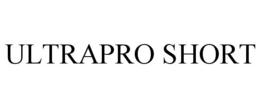 ULTRAPRO SHORT trademark