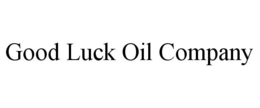 GOOD LUCK OIL COMPANY trademark