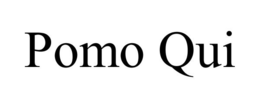 POMO QUI trademark
