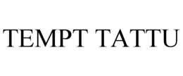 TEMPT TATTU trademark