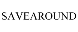 SAVEAROUND trademark