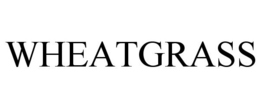 WHEATGRASS trademark