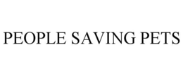 PEOPLE SAVING PETS trademark