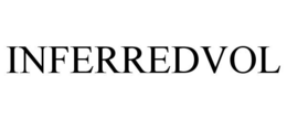 INFERREDVOL trademark