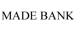 MADE BANK trademark