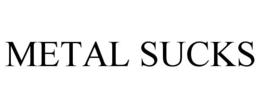 METAL SUCKS trademark