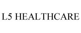 L5 HEALTHCARE trademark