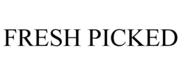 FRESH PICKED trademark