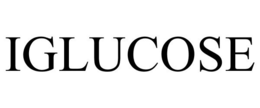 IGLUCOSE trademark