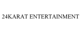 24KARAT ENTERTAINMENT trademark