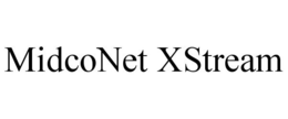 MIDCONET XSTREAM trademark