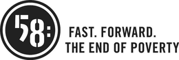 58: FAST. FORWARD. THE END OF POVERTY trademark
