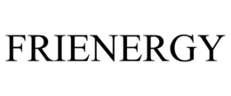 FRIENERGY trademark
