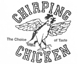 CHIRPING CHICKEN - THE CHOICE OF TASTE trademark