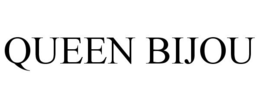 QUEEN BIJOU trademark