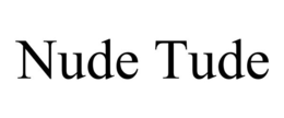 NUDE TUDE trademark