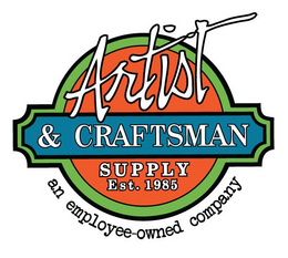 ARTIST & CRAFTSMAN SUPPLY EST. 1985 AN EMPLOYEE-OWNED COMPANY trademark