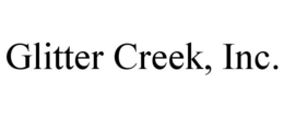 GLITTER CREEK, INC. trademark