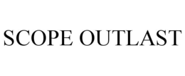 SCOPE OUTLAST trademark