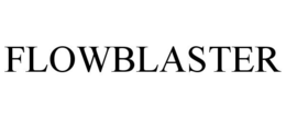 FLOWBLASTER trademark